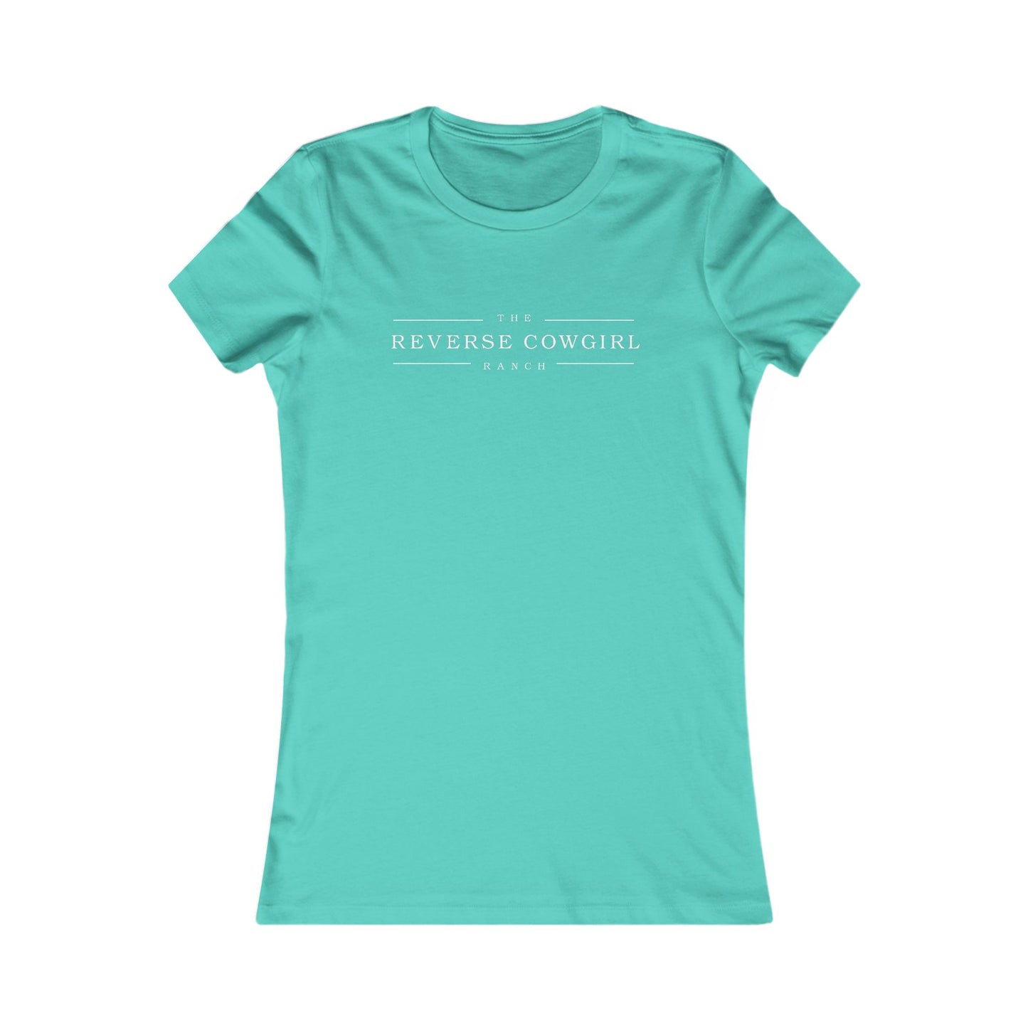 Reverse Cowgirl Ranch Women's Favorite Tee - Text Front