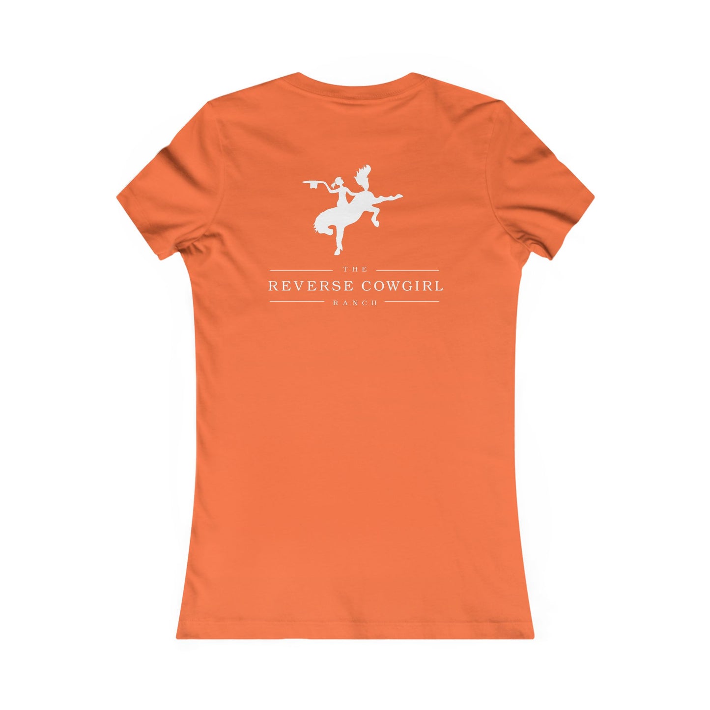 Reverse Cowgirl Ranch Women's Favorite Tee - Text Front