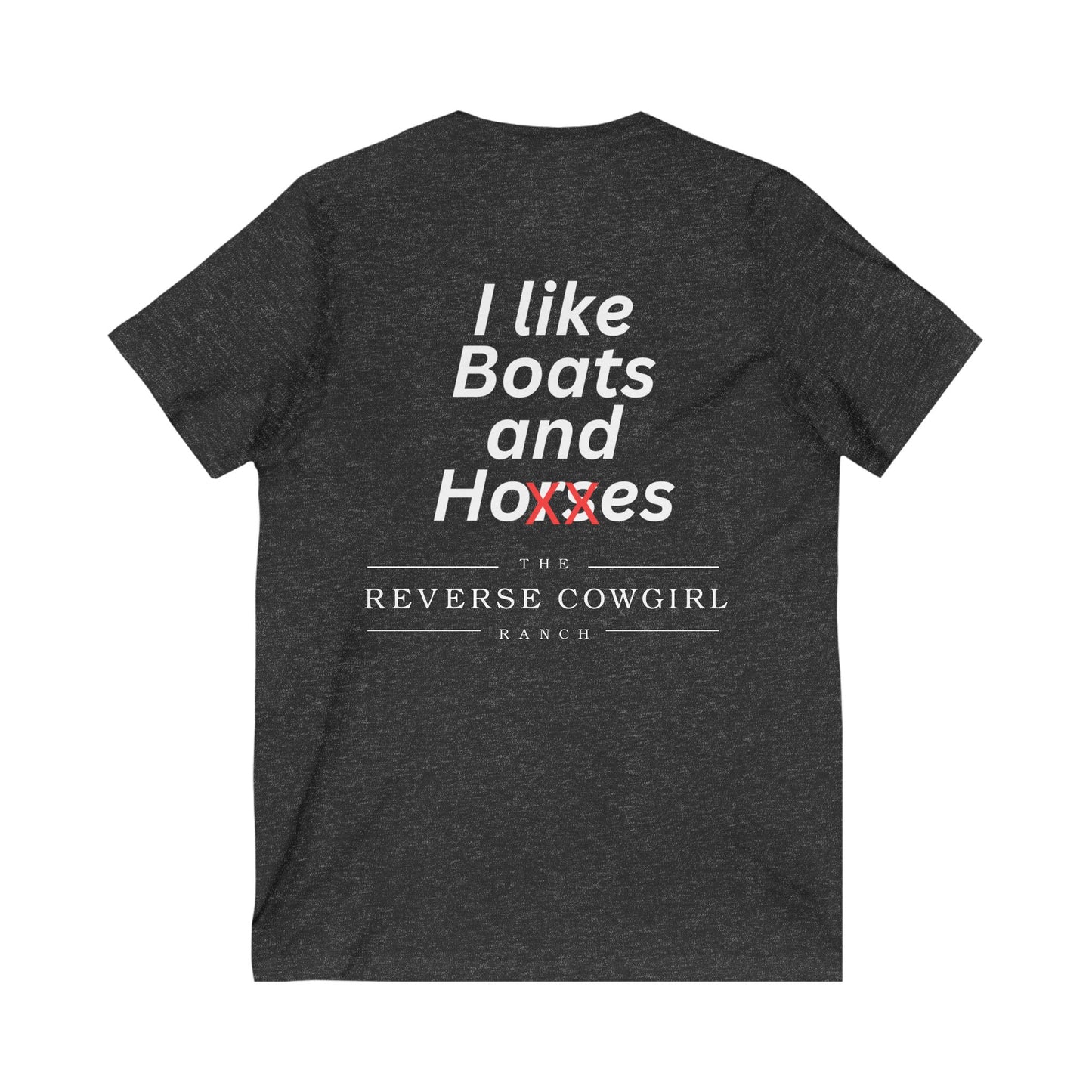 Reverse Cowgirl Ranch V-Neck Tee - Boats and Horses